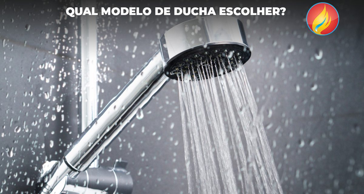 Qual o melhor modelo de ducha para aquecedores a gás?