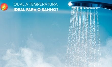 Qual a temperatura ideal para o banho?