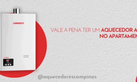 Vale a pena ter um aquecedor a gás no apartamento?